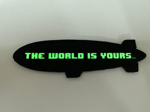 The World Is.. (laser cut patch)